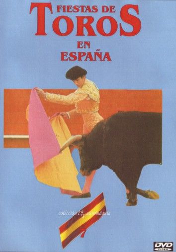 T07/ FIESTAS DE TOROS EN ESPAÑA DVD VOL. 7 EL CORDOBES, EL JULI