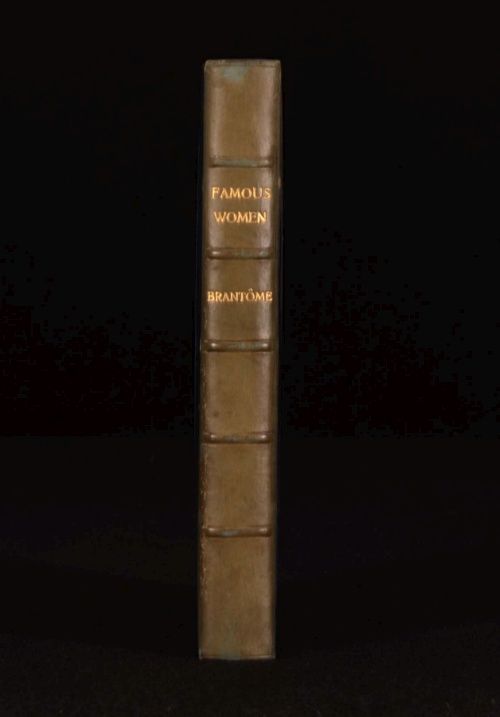 1908 Famous Women by Brantome Mary Stuart Catherine de Medici First