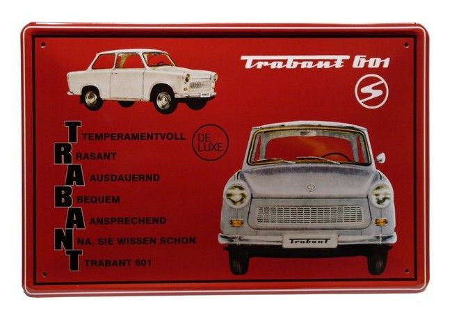 Blechschild Trabant 601 DDR Auto 20 x 30 cm Metallschild 35 on