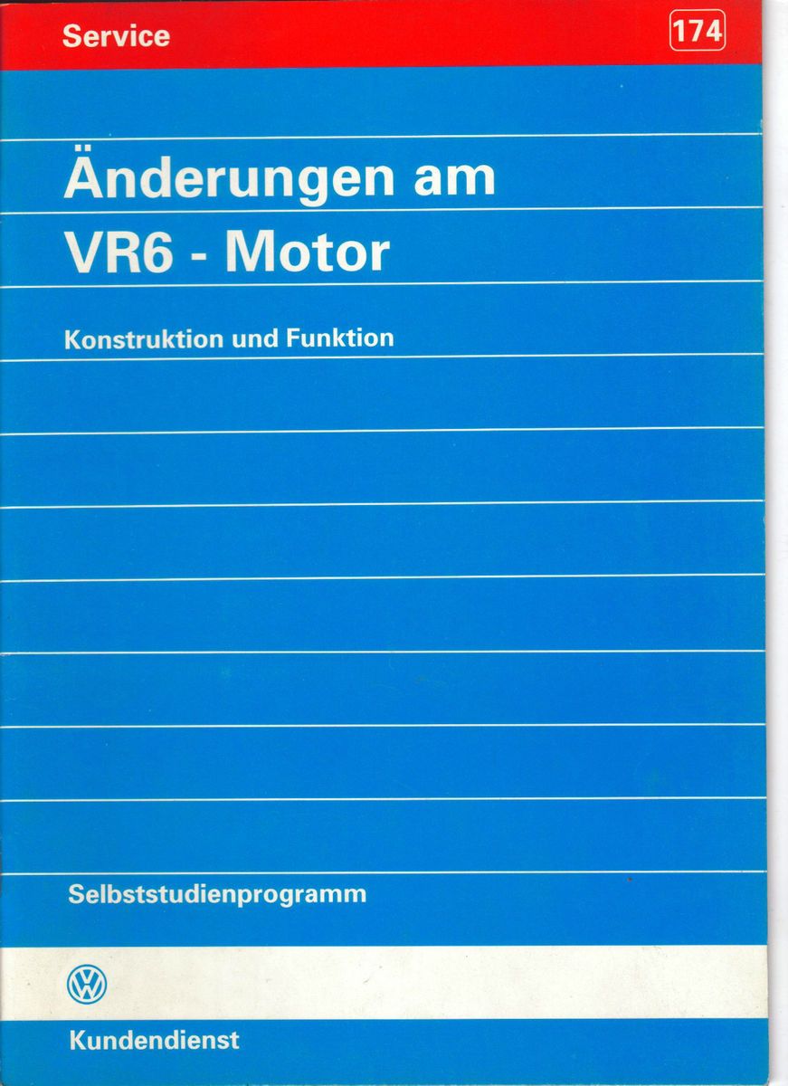 Original VW SSP 174 Änderungen am VR6 Motor AAA,ABV,AES.Konstruktion