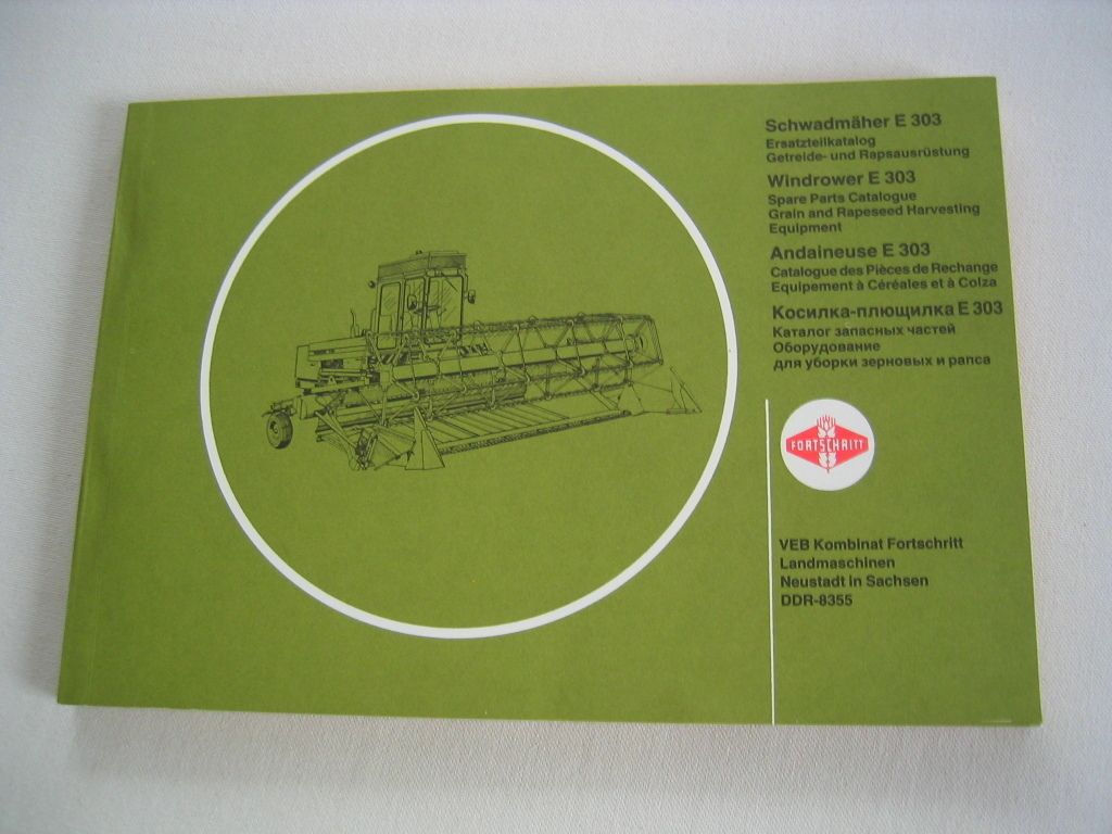 DDR VEB Fortschritt Schwadmäher E 303 E303 Ersatzteilkatalog